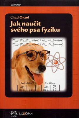 Jak naučit svého psa fyziku /