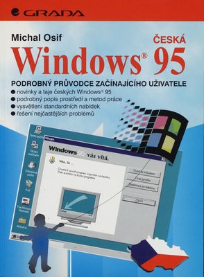 Česká Windows 95 : podrobný průvodce začínajícího uživatele /