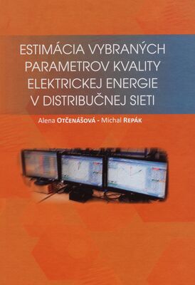 Estimácia výbraných parametrov kvality elektrickej energie v distribučnej sieti /
