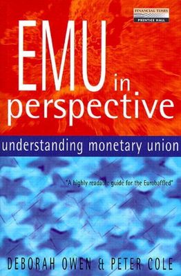 EMU in perspective : understanding monetary union /
