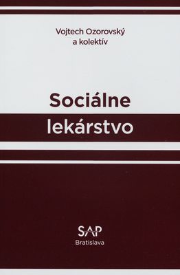 Sociálne lekárstvo : učebnica pre lekárske fakulty /