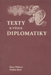 Texty k výuce diplomatiky /