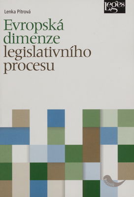 Evropská dimenze legislativního procesu /