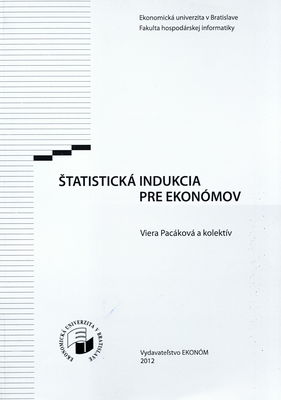Štatistická indukcia pre ekonómov /