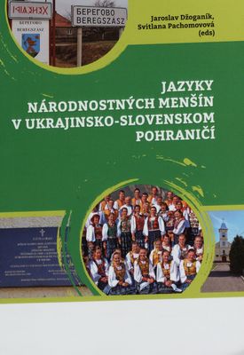 Jazyky národnostných menšín v ukrajinsko-slovenskom pohraničí /