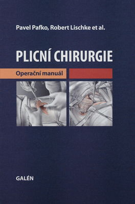 Plicní chirurgie : operační manuál /