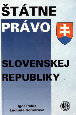Štátne právo Slovenskej republiky /