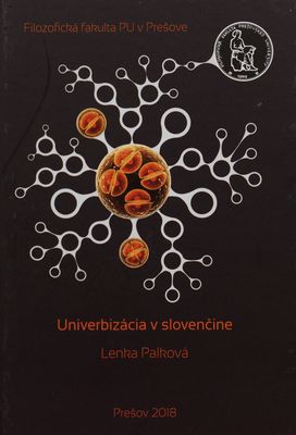 Univerbizácia v slovenčine /