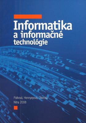 Informatika a informačné technológie /