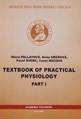 Textbook of practical physiology. Part I /