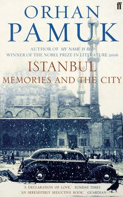 Istanbul : memories and the city /