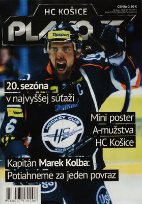 HC Košice - play-off : 20. sezóna v najvyššej súťaži : mini poster A-mužstva HC Košice /