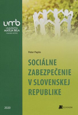 Sociálne zabezpečenie v Slovenskej republike /