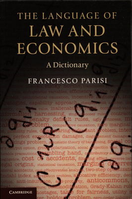 The language of law and economics : a dictionary /