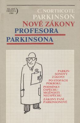 Nové zákony profesora Parkinsona /