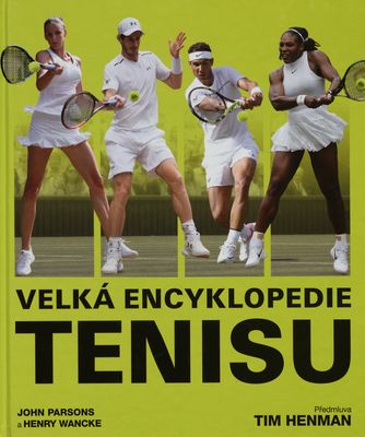 Velká encyklopedie tenisu /