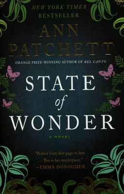 State of wonder : [a novel] /