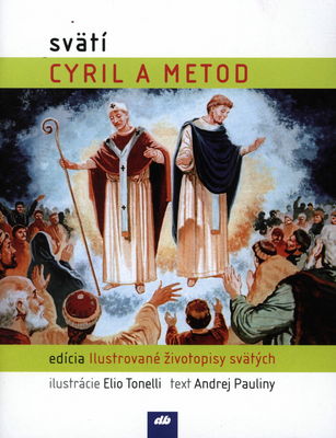 Svätí Cyril a Metod /