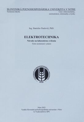 Elektrotechnika : návody na laboratórne cvičenia /