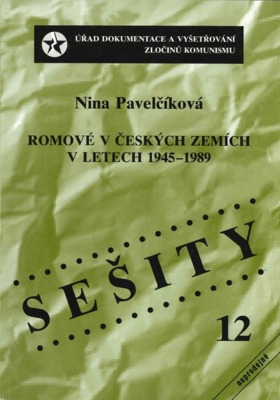 Romové v českých zemích v letech 1945-1989 /
