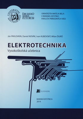 Elektrotechnika : vysokoškolská učebnica /