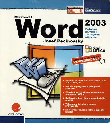 Microsoft Word 2003 : podrobný průvodce začínajícího uživatele /