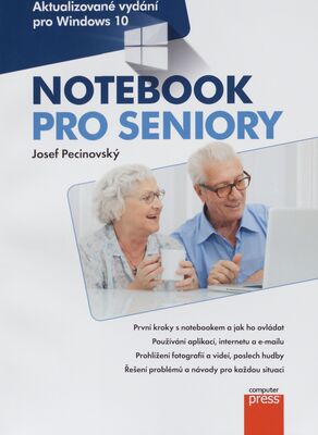 Notebook pro seniory : aktualizované vydání pro Windows 10 /