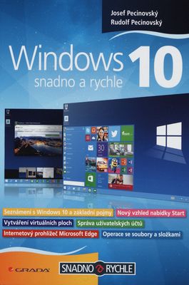 Windows 10 : snadno a rychle /