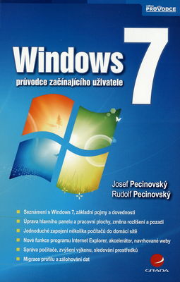 Windows 7 : průvodce začínajícího uživatele /