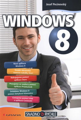 Windows 8 : snadno a rychle /