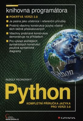 Python : kompletní příručka jazyka pro verzi 3.8 /