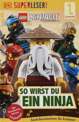 LEGO Ninjago - So wirst du ein Ninja /