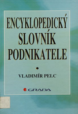Encyklopedický slovník podnikatele /