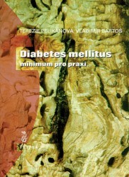 Diabetes mellitus. : Minimum pro praxi. /