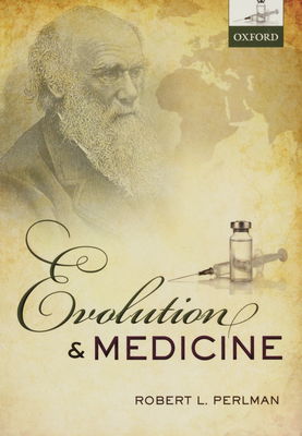 Evolution and medicine /