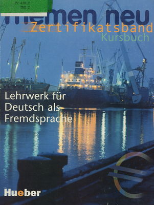 Themen neu Zertifikatsband : Lehrwerk für Deutsch als Fremdsprache : Kursbuch /