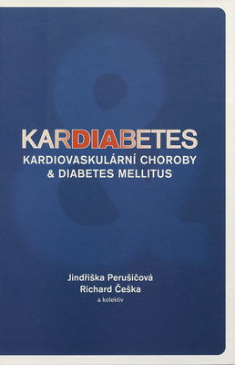 Kardiabetes : kardiovaskulární choroby & diabetes mellitus /