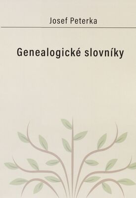 Genealogické slovníky /