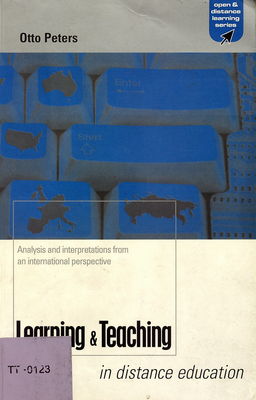 Learning and teaching in distance education : pedagogical analyses and interpretations in an international perspective /