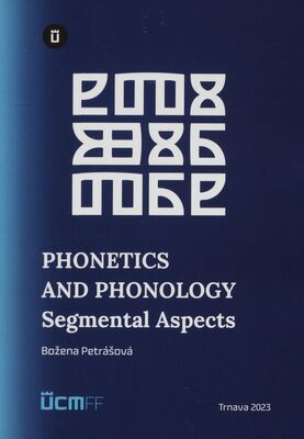 Phonetics and phonology : segmental aspects /
