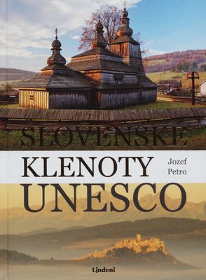 Slovenské klenoty UNESCO /