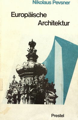 Europäische Architektur : von den Anfängen bis zur Gegenwart /
