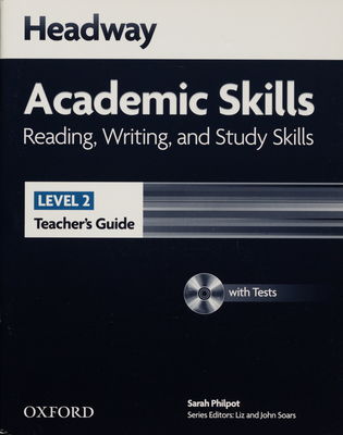 Headway academic skills : reading, writing, and study skills. Level 2, Teacher´s guide /