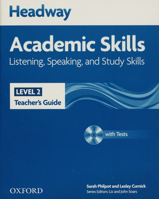 Headway academic skills : listening, speaking, and study skills. Level 2, Teacher´s guide /