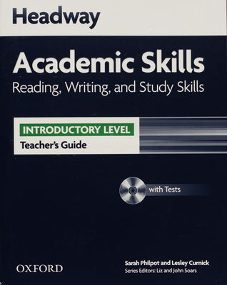 Headway academic skills : reading, writing, and study skills. Introductory level, Teacherr´s guide /