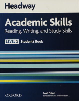 Headway academic skills : reading, writing, and study skills. Level 2, Student´s book /