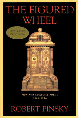 The figured wheel : new and collected poems, 1966-1996 /