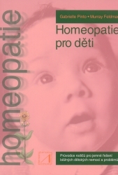 Homeopatie pro děti : rádce rodičů při léčbě běžných dětských onemocnění /