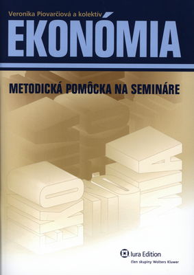 Ekonómia : metodická pomôcka na semináre /