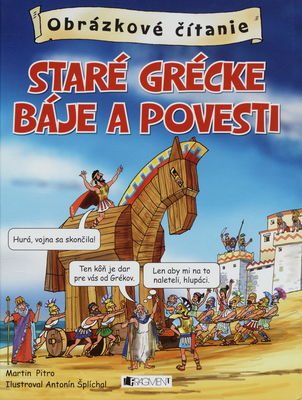 Staré grécke báje a povesti : obrázkové čítanie /
